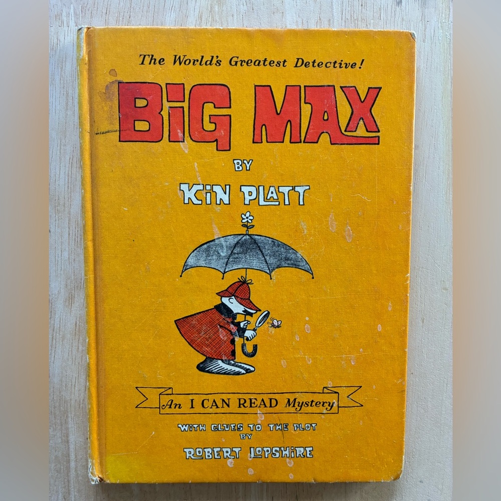 Big Max The Worlds Greatest Detective by Kin Platt 1965 Hardcover